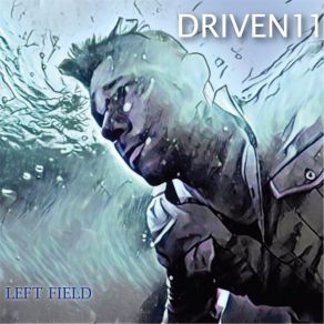 Download track Left Field Driven 11