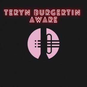 Download track Aware Teryn Burgertin