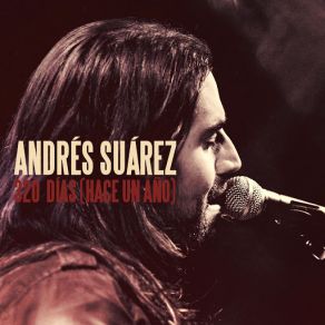 Download track 320 Días (Hace Un Año) (Radio Edit) Andrés Suarez