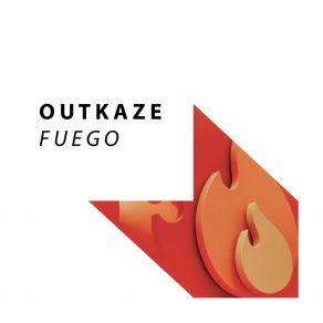 Download track Fuego Outkaze