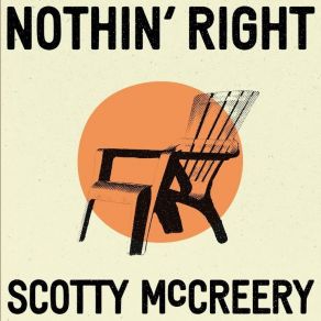 Download track Nothin' Right Scotty McCreery