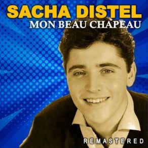 Download track Garde Ça Pour Toi (Remastered) Sacha Distel