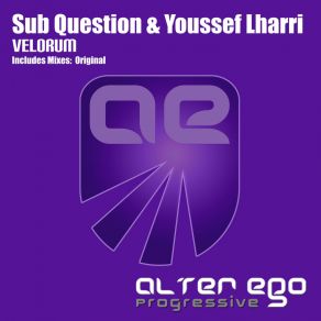 Download track Velorum (Original Mix) Sub Question, Youssef Lharri