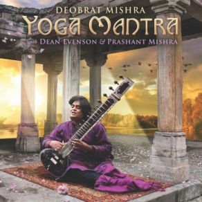 Download track Hara Hara Mahadev Dean Evenson, Deobrat Mishra, Prashant Mishra