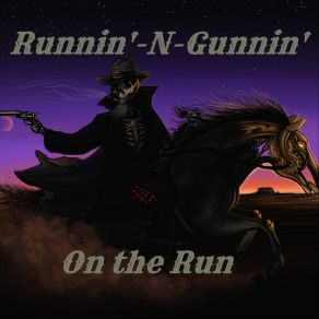 Download track Hit The Road Runnin'-N-Gunnin'