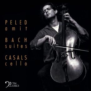 Download track Cello Suite No. 2 In D Minor, BWV 1008: V. Menuet I And Ii' Amit Peled