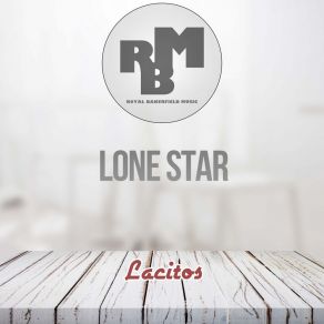 Download track Lacitos (Original Mix) Lonestar