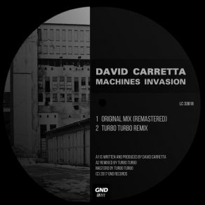 Download track Machines Invasion (Turbo Turbo Remix) David Carretta