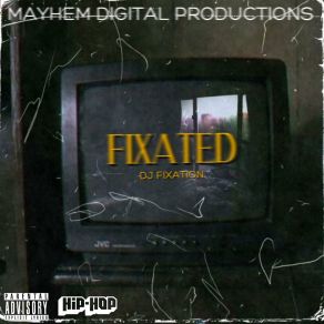 Download track Did It 4 Cali Mayhem Digital ProductionsDj Fixation