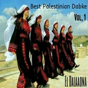 Download track Best Palestinian Dabke, Pt. 15 El Dalaaona