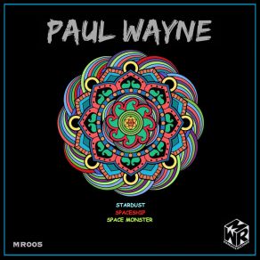 Download track Spaceship (Original Mix) Paul Wayne