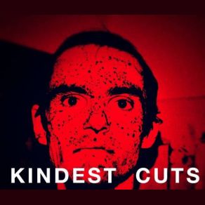 Download track Villains Kindest Cuts