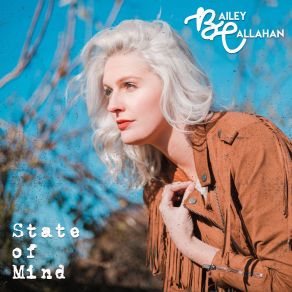 Download track State Of Mind Bailey Callahan