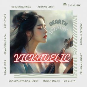 Download track Damai Jiwa Vickadelic