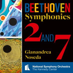 Download track Beethoven Symphony No. 2 In D Major, Op. 36 III. Scherzo. Allegro National Symphony Orchestra, Gianandrea Noseda, Kennedy Center