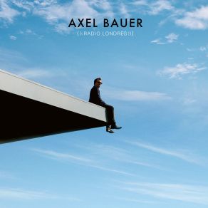 Download track Le Jour S'enfuit Axel Bauer