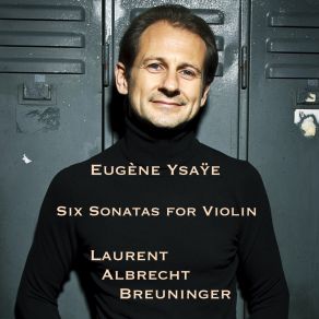 Download track Sonata No. 5 In G Major, Op. 27 II. Danse Rustique Laurent Albrecht Breuninger