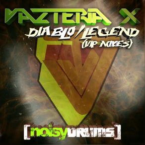 Download track Legend (VIP) Vazteria XThe Vip