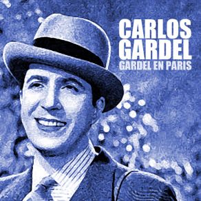 Download track Mano Cruel Carlos Gardel