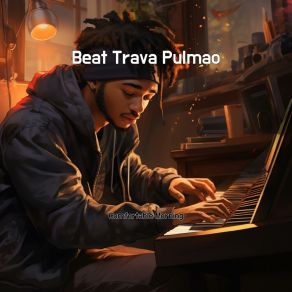 Download track Beat Trava Pulmao Comfortable Morning