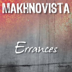 Download track Le Chant Des Pistes Makhnovista