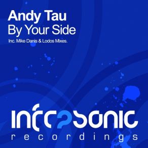 Download track By Your Side (Original Mix) Andy Tau