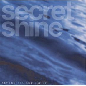 Download track Beyond Sea And Sky Secret Shine