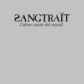 Download track Lluna Negra Sangtraït