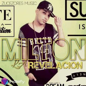 Download track Atrevete Milton La Revelacion