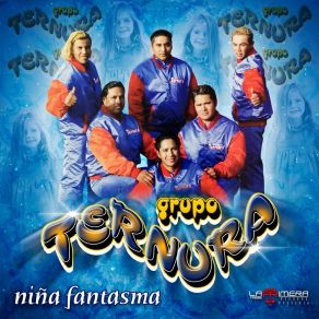 Download track Te VI Venir Grupo Ternura Dinastia Toxqui