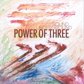 Download track Power Of Three Sound Underground