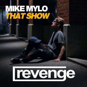 Download track That Show (Dub Mix) Mylo Mike