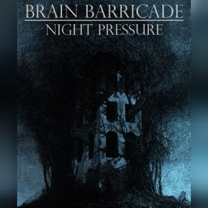 Download track Going Up Brain Barricade