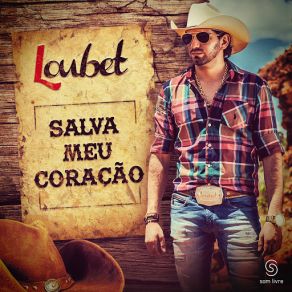 Download track Salva Meu Coração Loubet