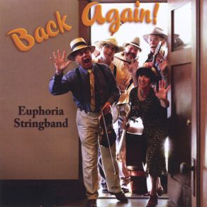 Download track We've Got Franklin D. Roosevelt Back Again Euphoria Stringband