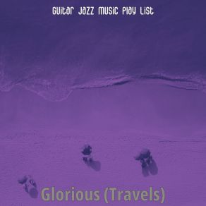 Download track Successful Guitar Jazz Music Play List