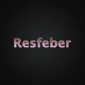 Download track Resfeber 4 Franco Ledesma