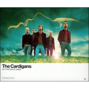 Download track My Favourite Game The Cardigans