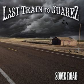 Download track Bloody Writing Last Train To Juarez