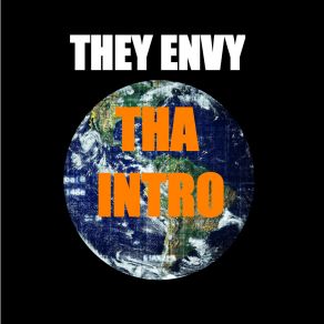 Download track The Intro They Envy