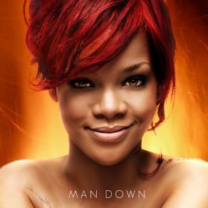 Download track Man Down (Radio Edit) Rihanna