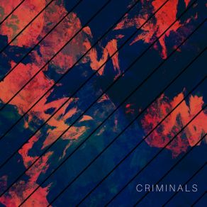 Download track Criminals Motion