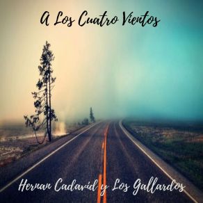 Download track A Los Cuatro Vientos Los Gallardos