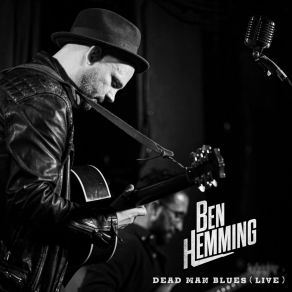 Download track The River (Live) Ben Hemming