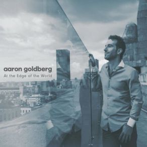 Download track En La Orilla Del Mundo Aaron Goldberg