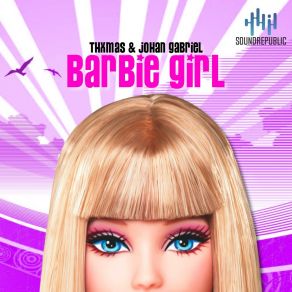 Download track Barbie Girl (Extended Mix) Johan Gabriel