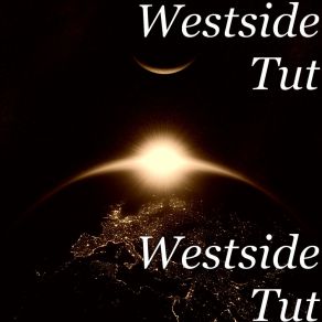 Download track Showing Love Westside Tut