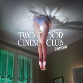 Download track Settle Two Door Cinema Club, Alex Trimble, Kevin Baird, Sam Halliday