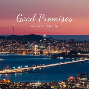 Download track Good Promises BRICKHOUSE