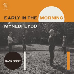 Download track Early In The Morning Bandicoot